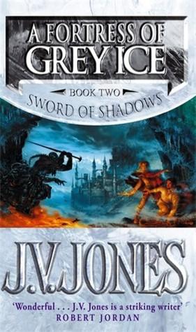 A Fortress of Grey Ice (Sword of Shadows, 
