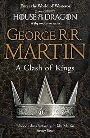 A Clash of Kings (A Song of Ice and Fire 