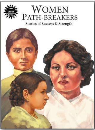 Women Path Breaker: Stories of Success &amp; Strength.
