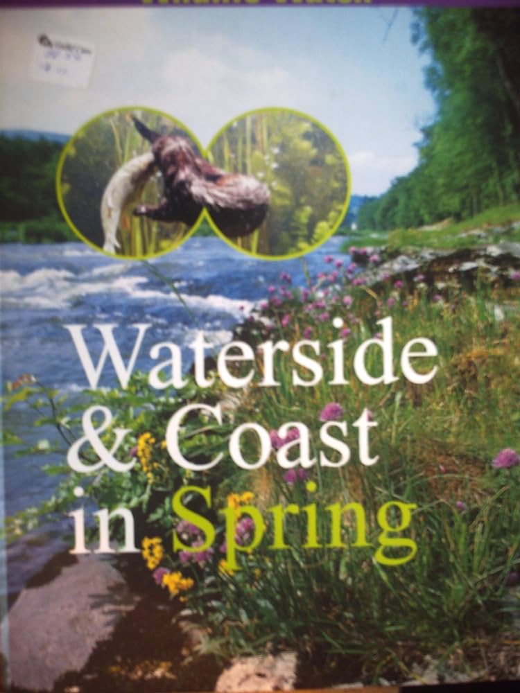 Wildlife Watch Waterside &amp;amp; Coast In Spring