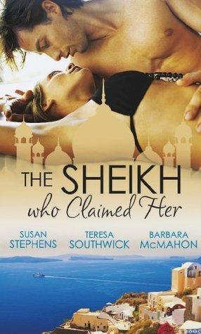 The Sheikh Who Claimed Her (Mills &amp;amp; Boon Special Releases)