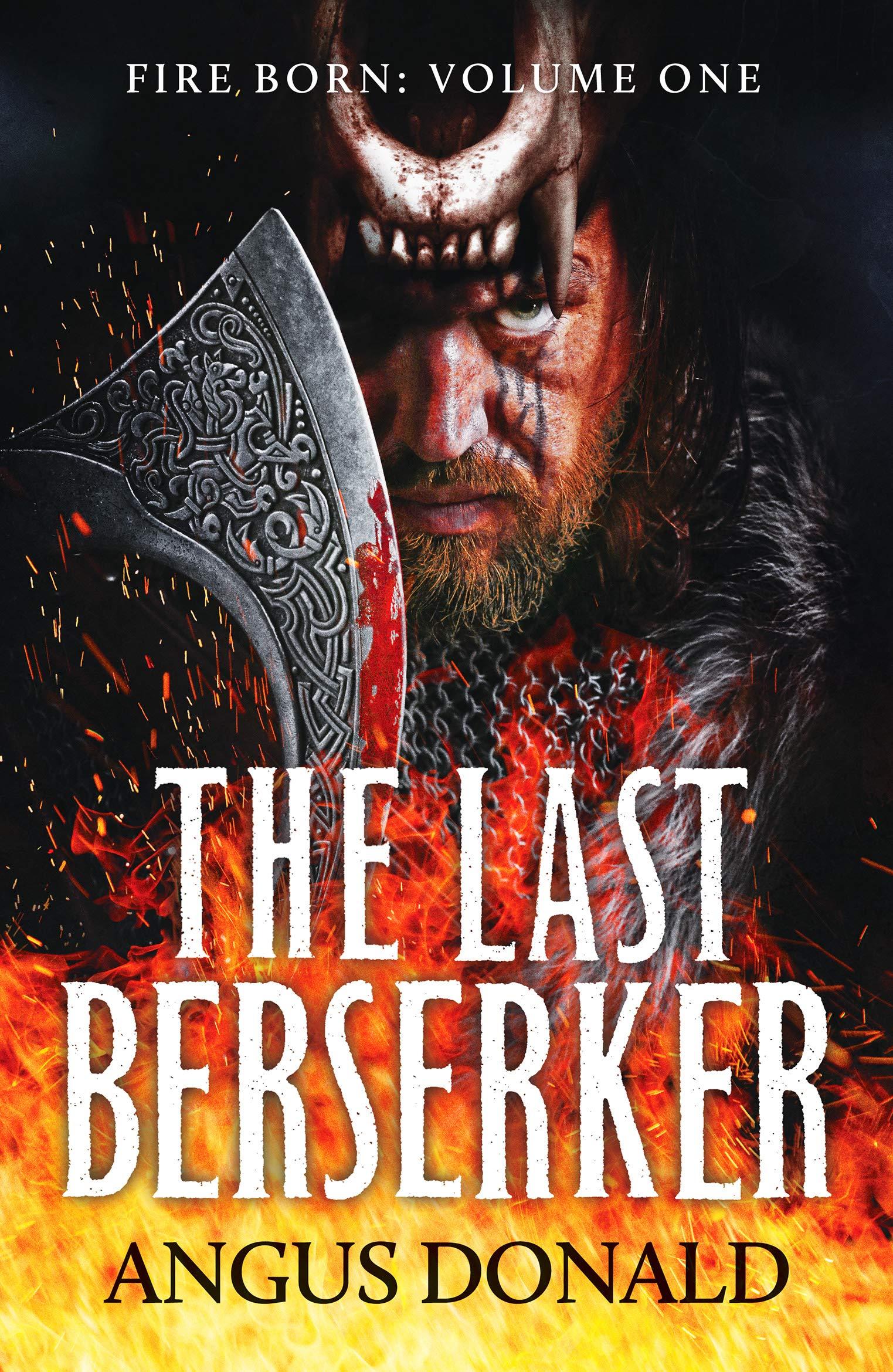 The Last Berserker (Fire Born 