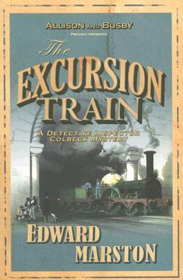 The Excursion Train (The Railway Detective 
