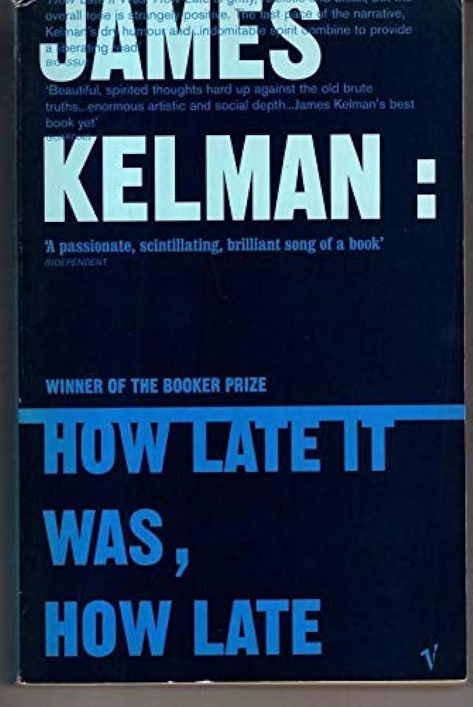 How Late It Was, How Late – Kitabay