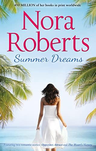 Summer Dreams: Opposites Attract / The Heart&amp;apos;s Victory