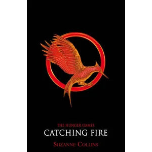 The Hunger Games: Catching Fire (The Hunger Games, 