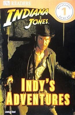 Indiana Jones: Indy&amp;apos;s Adventures (DK Readers L1)