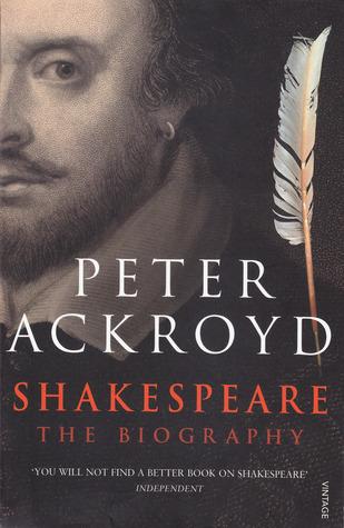 Shakespeare: The Biography