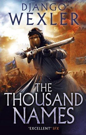 The Thousand Names (The Shadow Campaigns 