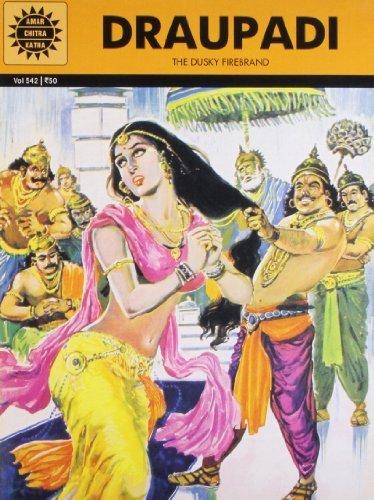 Draupadi: The Dusky Firebrand