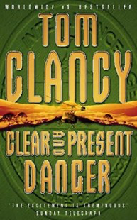 Clear and Present Danger (Jack Ryan Universe 