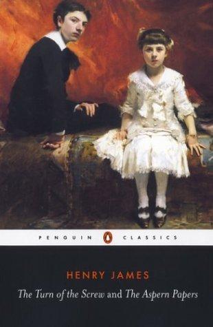 The Turn of the Screw and The Aspern Papers (Penguin Classics)