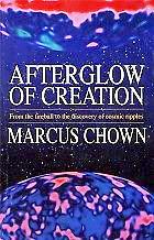 Afterglow of the Creation