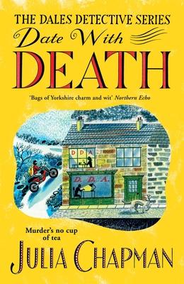 Date With Death (The Dales Detective, 