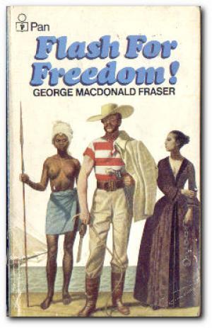 Flash for Freedom! (The Flashman Papers, 