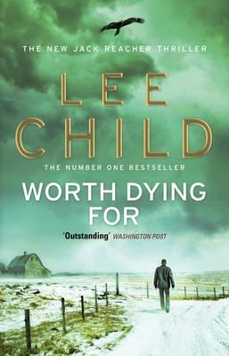 Worth Dying For (Jack Reacher, 