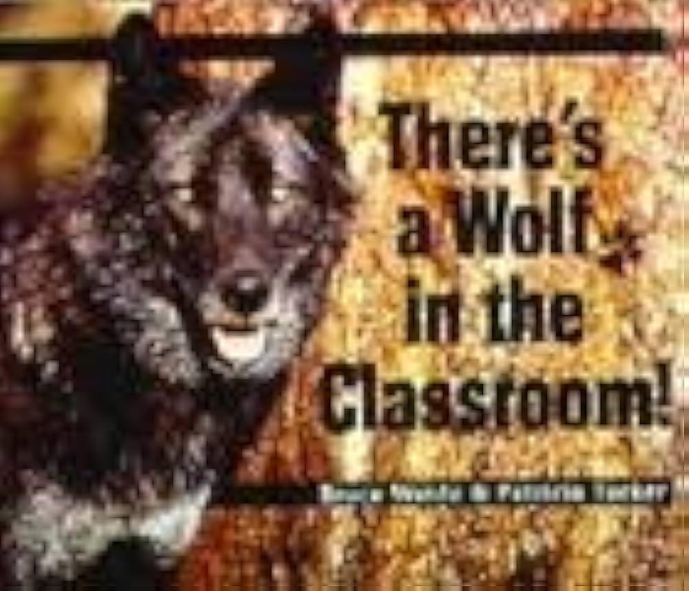 Soar to Success: Soar To Success Student Book Level 6 Wk 25 There&amp;apos;s a Wolf in the Classroom