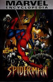 Marvel Encyclopedia: Spider-Man (The official Handbook of the Marvel Universe)