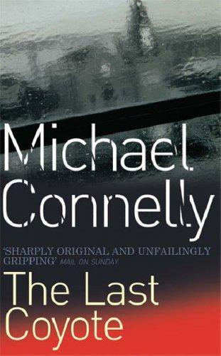 The Last Coyote (Harry Bosch, 