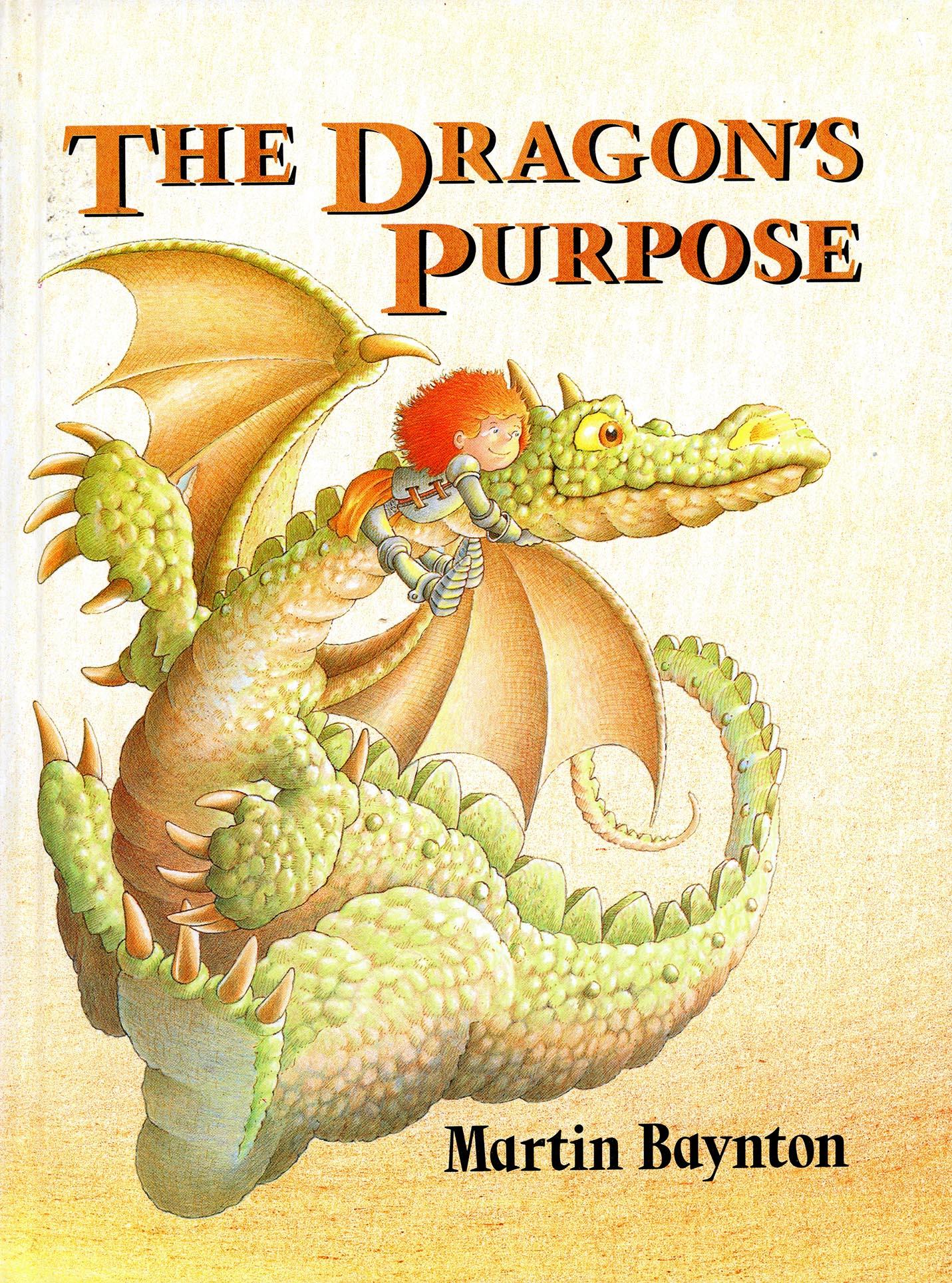 The Dragon&amp;apos;s Purpose