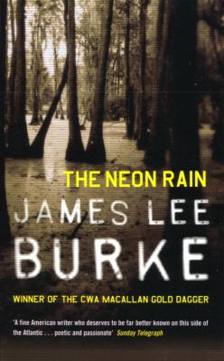 The Neon Rain (Dave Robicheaux, 