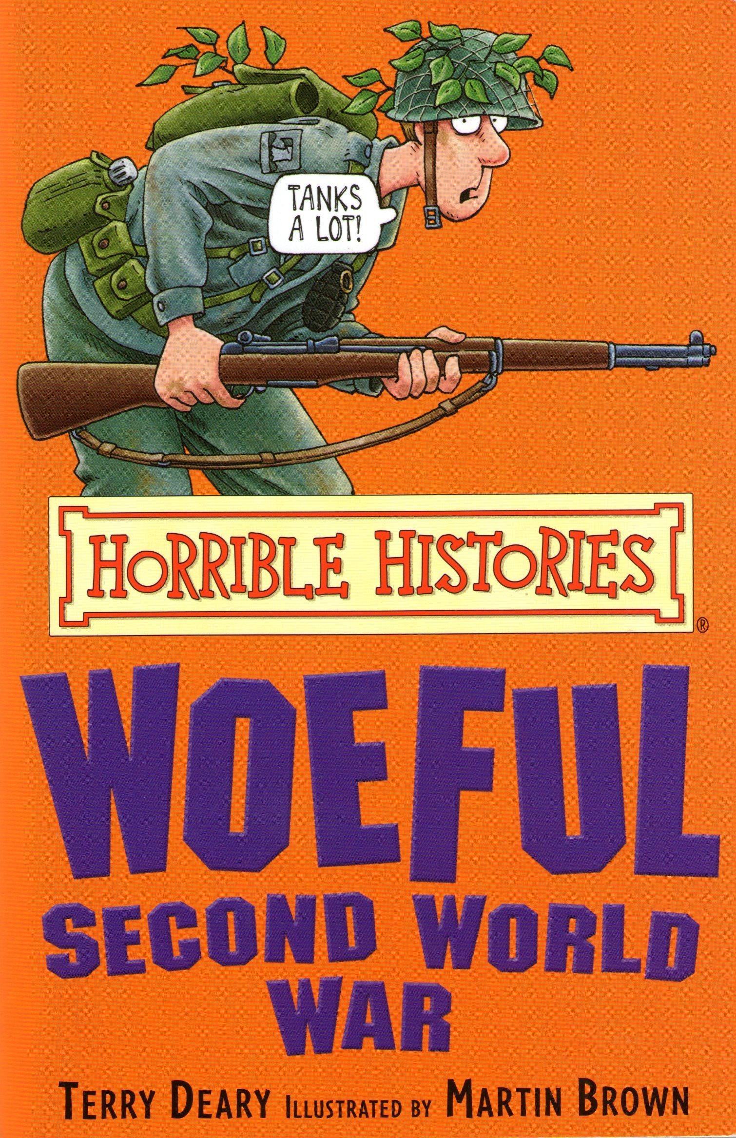 Woeful Second World War (Horrible Histories)