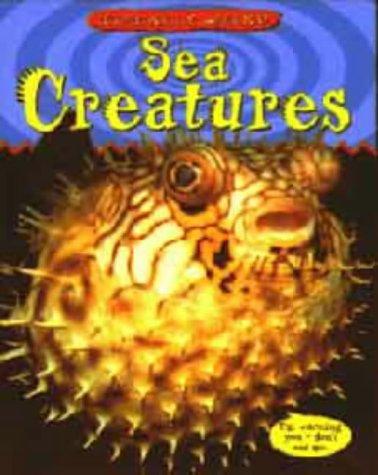 Totally Weird: Sea Creatures (Totally Weird)