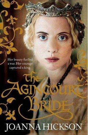 The Agincourt Bride (Catherine de Valois, 