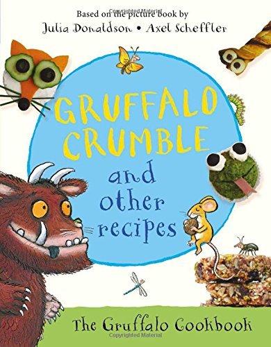 Gruffalo Crumble &amp;amp; Other Recipes