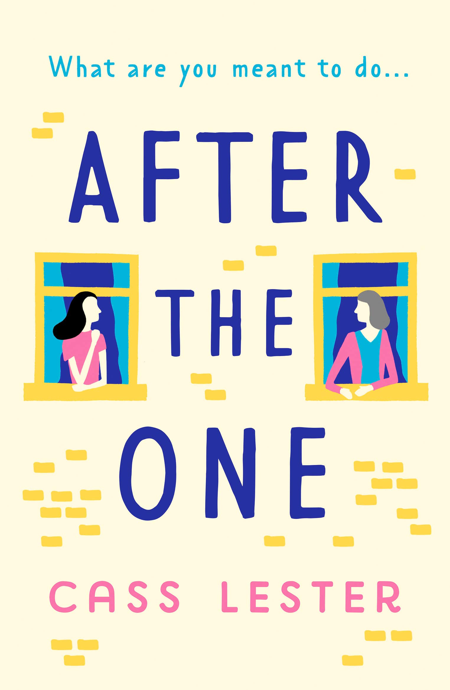 After the One: An Uplifting Novel of Friendship, Family and New Love
