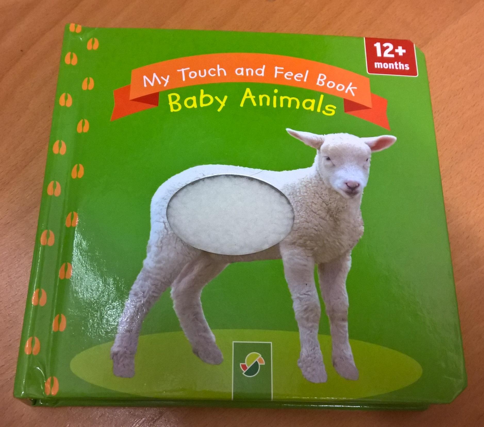 My Touch &amp;amp; Feel Book: Baby Animals