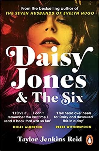 Daisy Jones &amp;amp; the Six