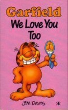 Garfield: We Love You Too (Garfield Pocket Books)