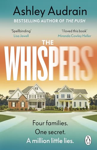 Whispers: The Explosive New Novel from the Bestselling Author of the Push