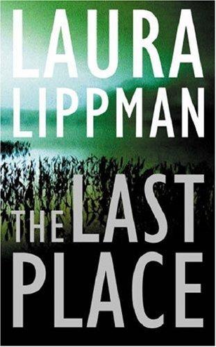 The Last Place (Tess Monaghan, 