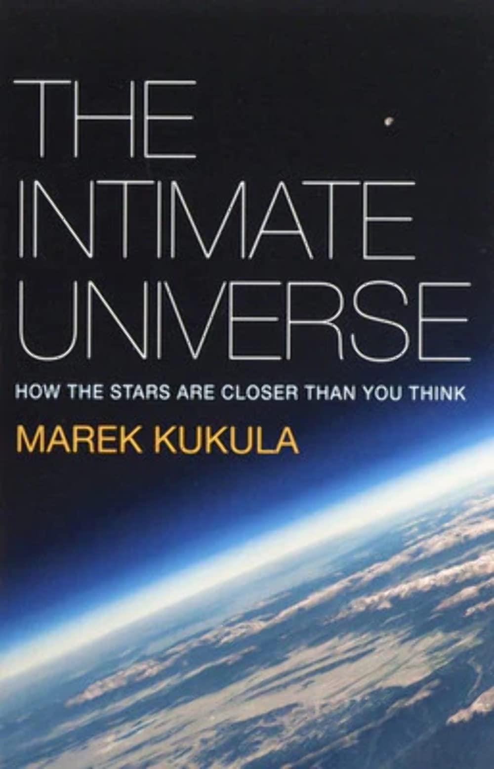 The Intimate Universe