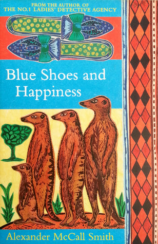 Blue Shoes and Happiness