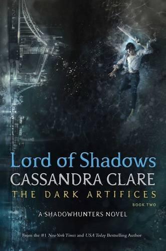 Lord of Shadows (The Dark Artifices, 
