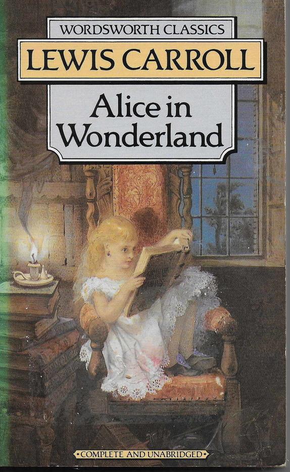 Alice&amp;apos;s Adventures in Wonderland / Through the Looking-Glass