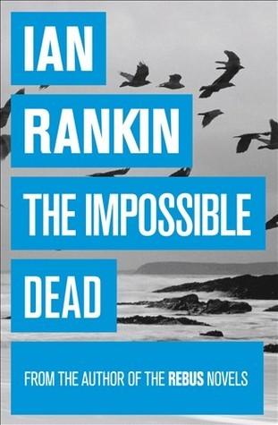 The Impossible Dead (Malcolm Fox, 