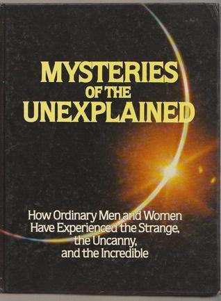 Mysteries of the Unexplained