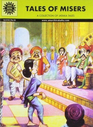 Jataka Tales: Tales Of Misers  [Paperback] [Mar 25, 2007] LUIS FERNANDES
