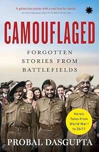 CAMOUFLAGED : Forgotten Stories From Battlefields