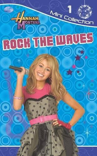 Disney Fiction Dairies: Rock the Waves Bk. 1: Hannah Montana