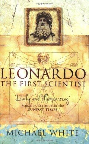 Leonardo Da Vinci: The First Scientist