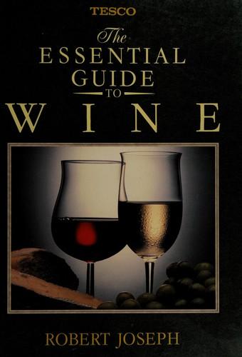 The essential guide to wine