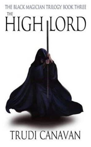 The High Lord (Black Magician Trilogy, 