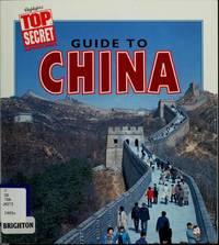 Top Secret Adventures Guide to China