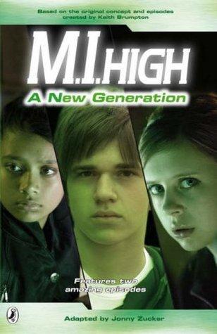 A New Generation (M.I. High, 