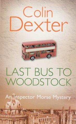 Last Bus to Woodstock (Inspector Morse 